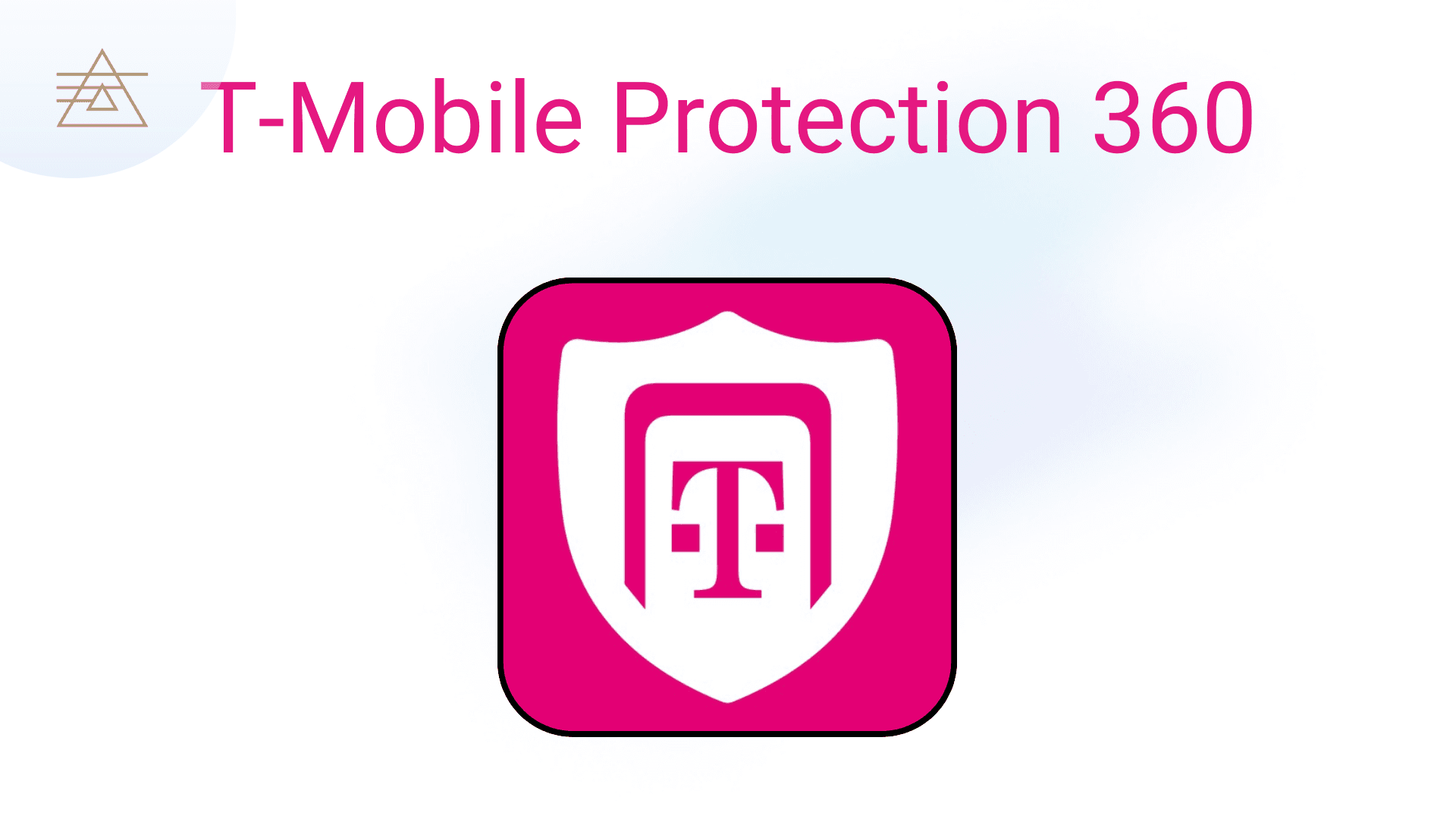 T-Mobile Protection 360 product overview